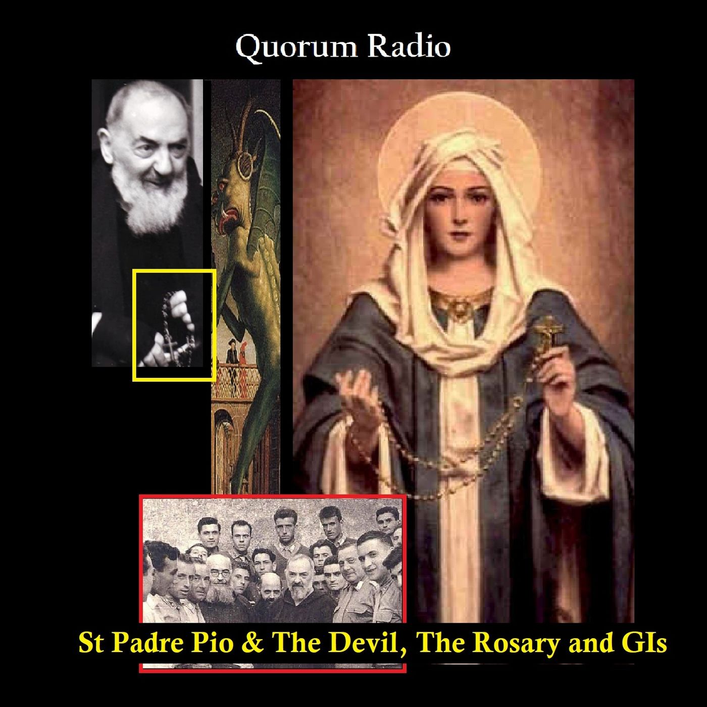 Mary O’Regan on St Padre Pio, the Devil, Purgatory, The Rosary and His GI’s Sept. 26th 2025
