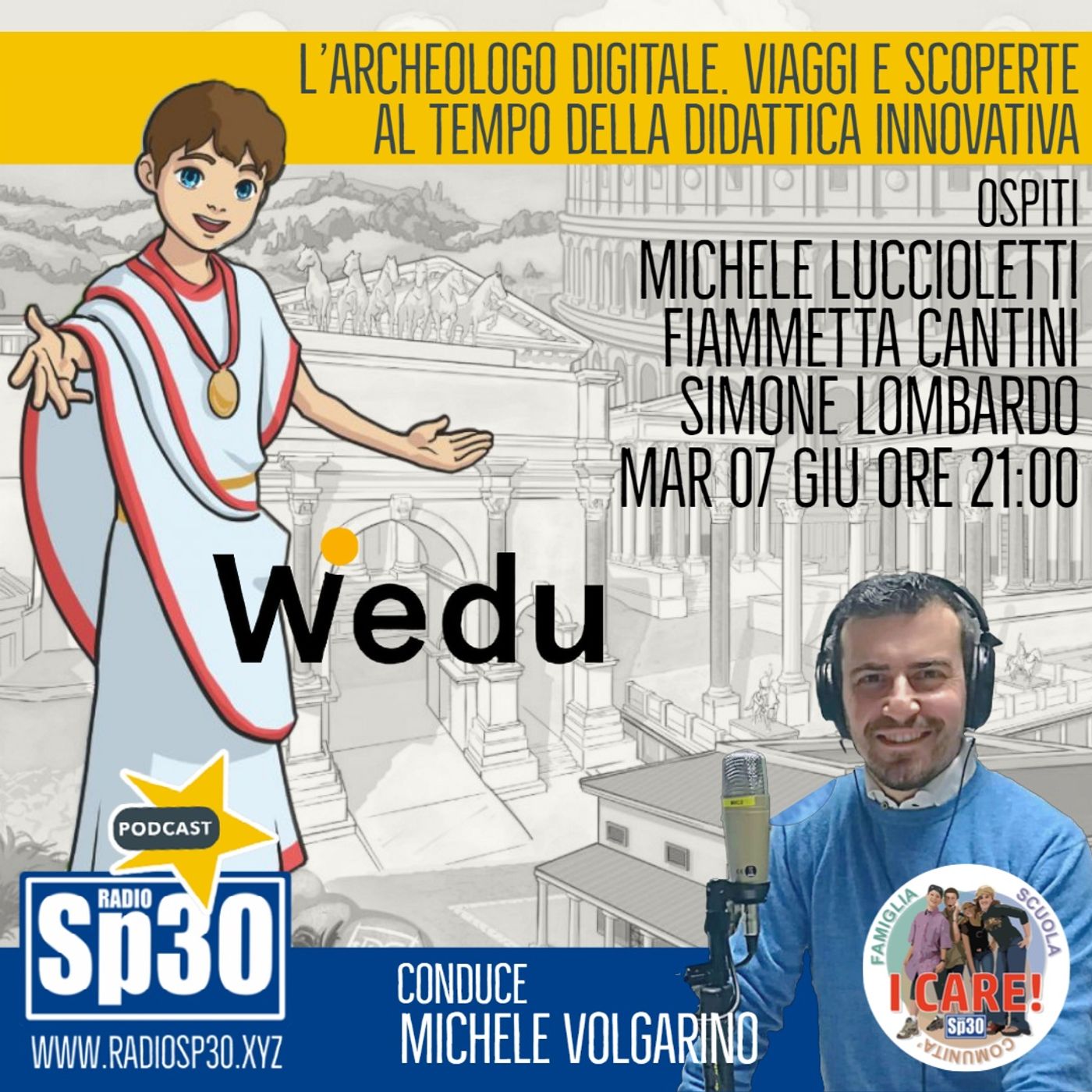 #ICARE - L’archeologo digitale. Viaggi e scoperte al tempo della didattica innovativa - Ospiti Wedo episode artwork