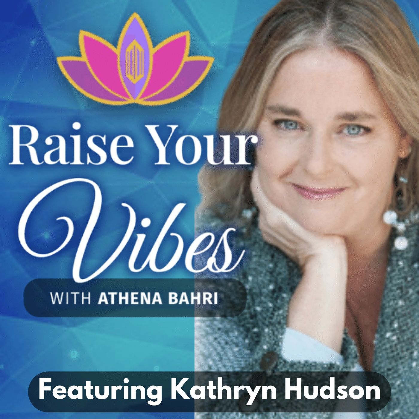 Raise Your Vibes with Athena Bahri