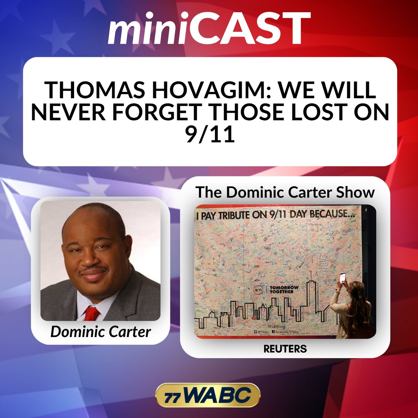 Thomas Hovagim: We Will Never Forget Those Lost on 9/11 episode artwork