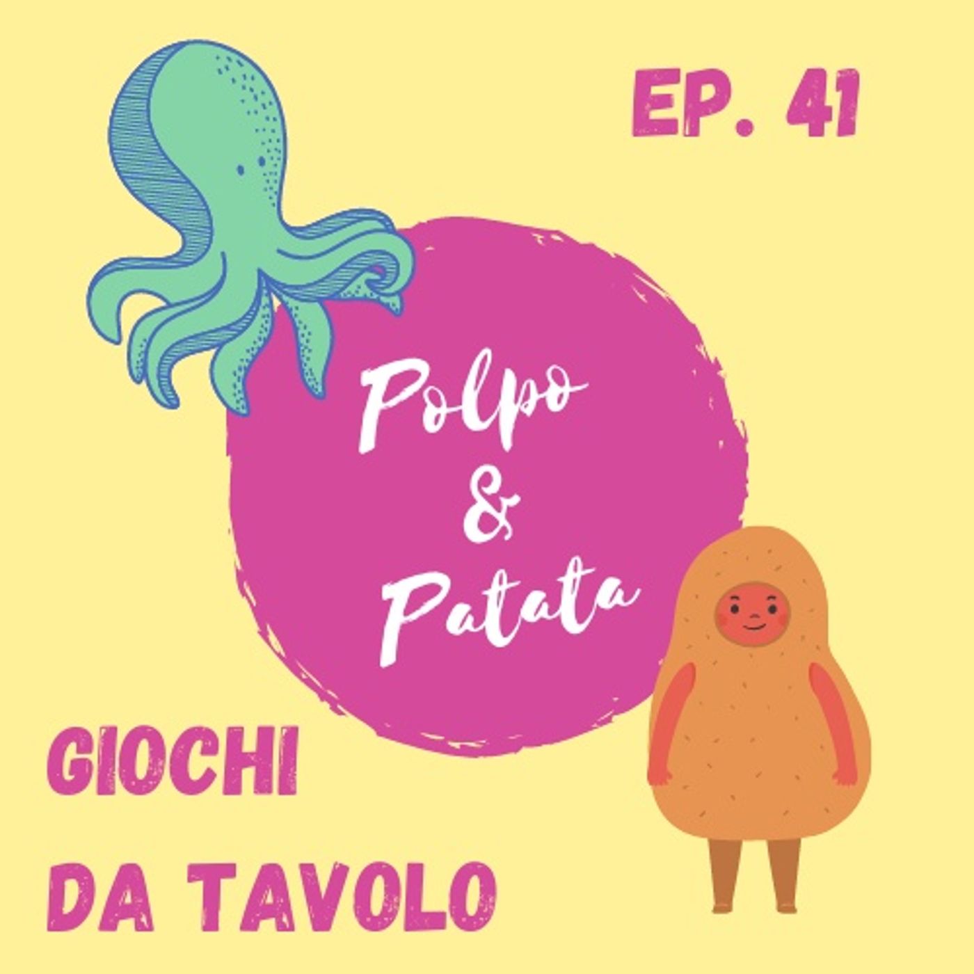 ep. 41 - Giochi da tavolo episode artwork
