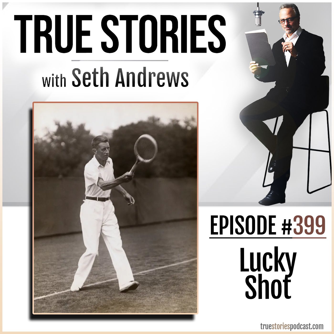 True Stories #399 - Lucky Shot
