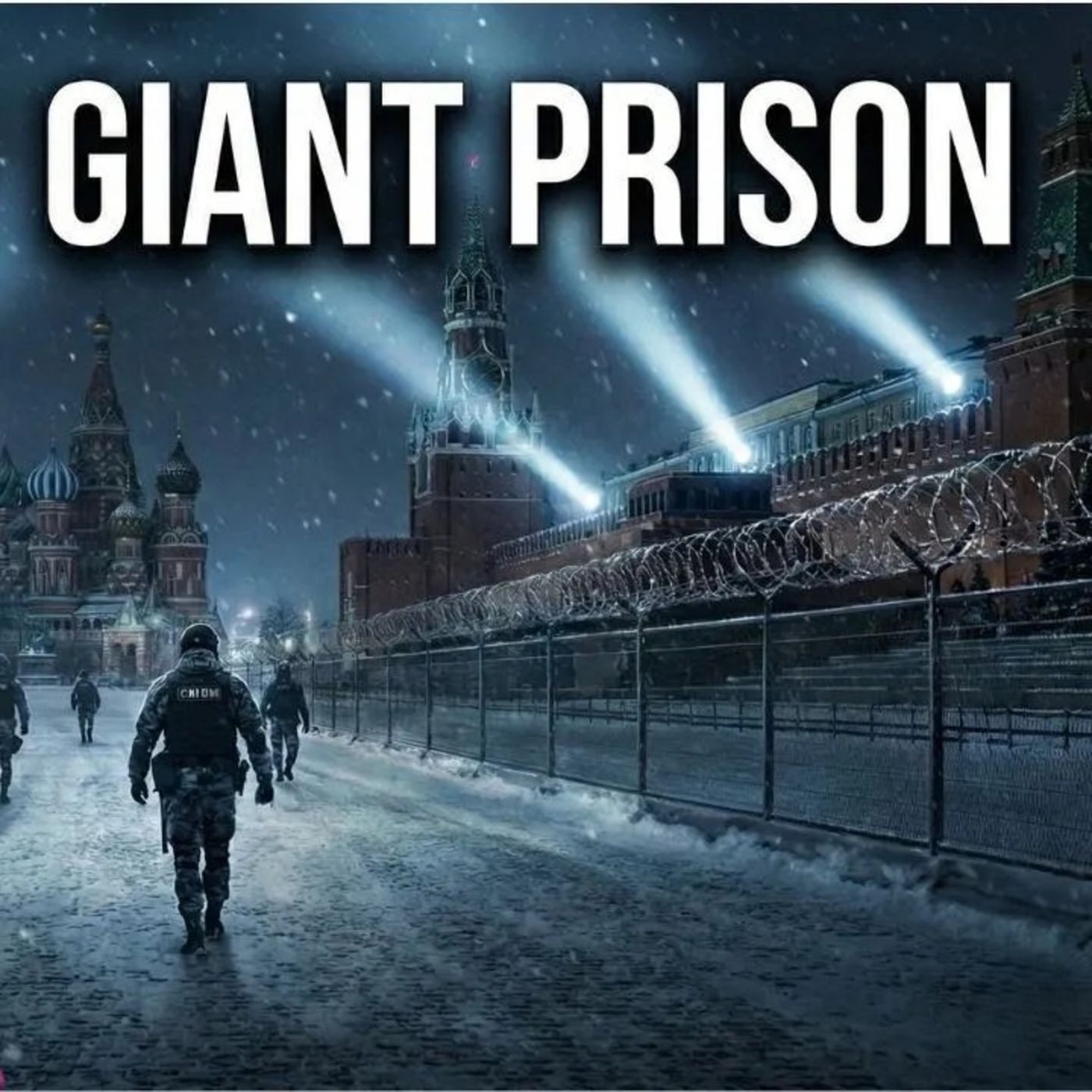 New Russian “Insane” Laws That Make Russia Into One Giant Prison episode artwork