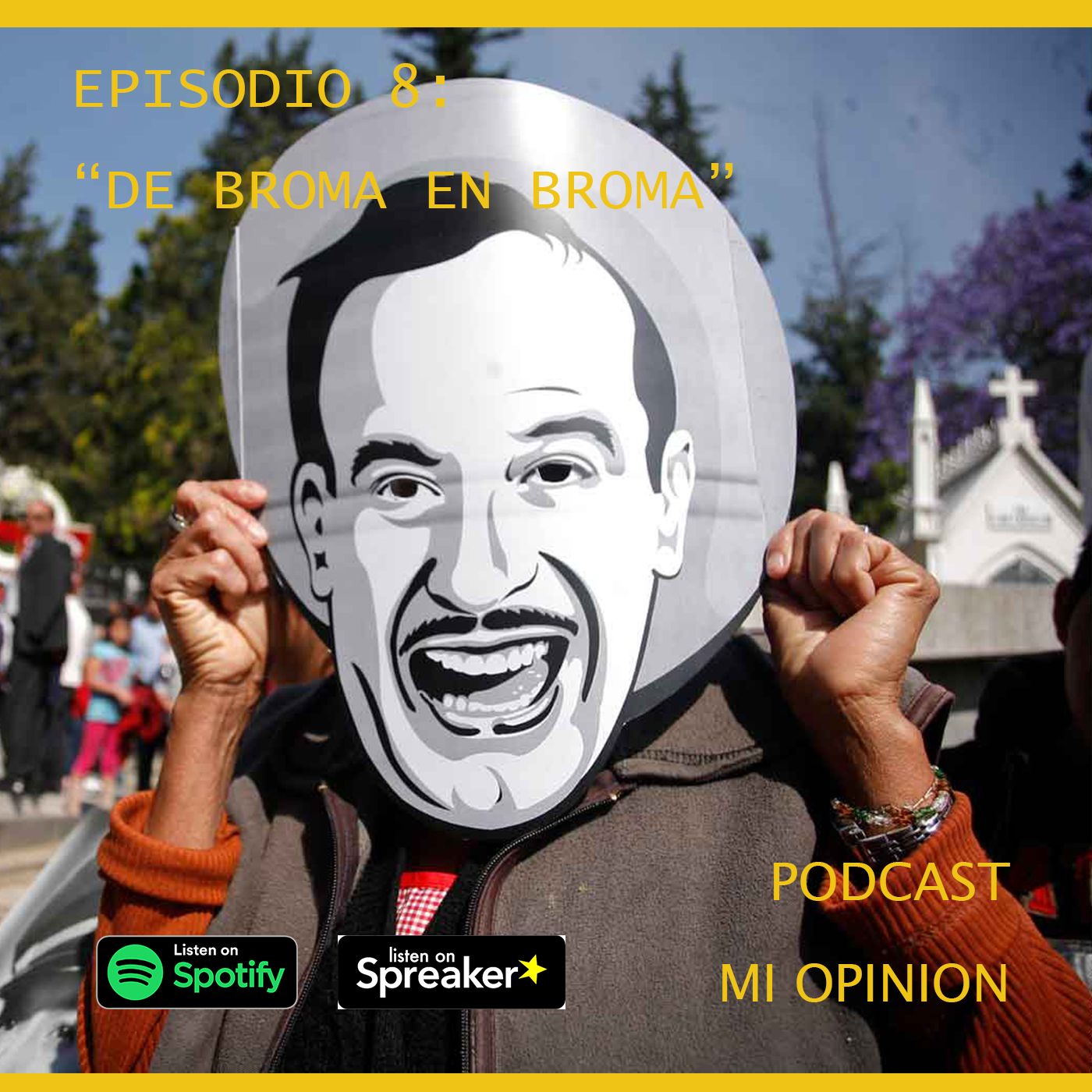 Episodio 8 - De Broma en Broma