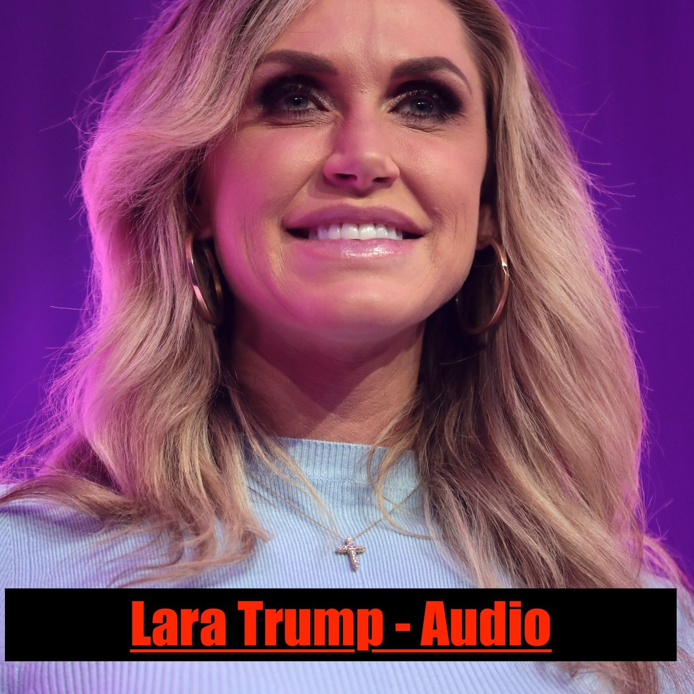 Lara Trump - Audio Biography artwork