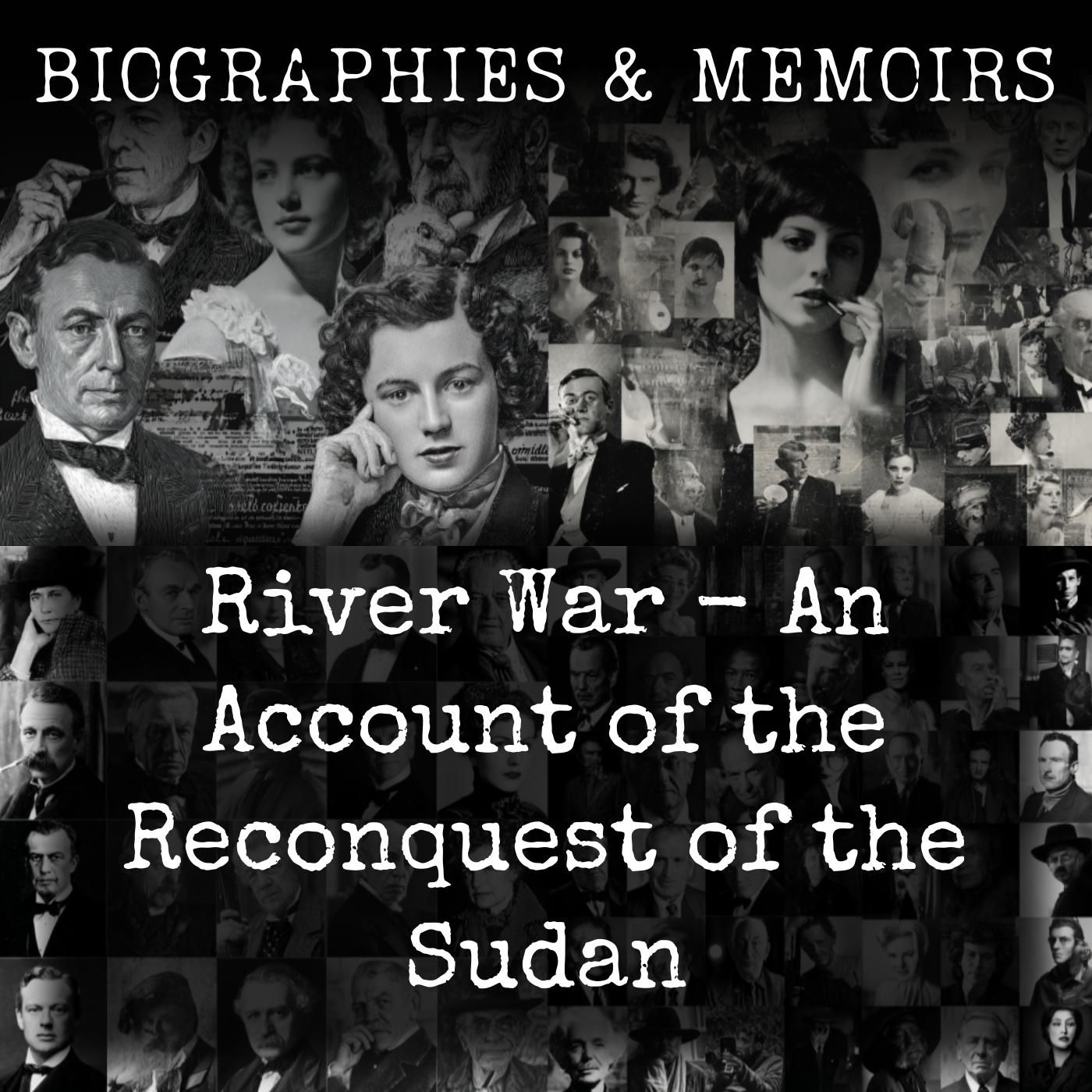 River War - An Account of the Reconquest of the Sudan