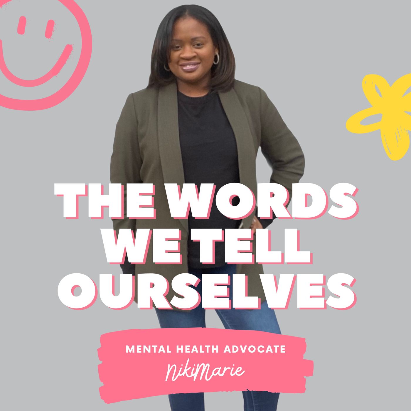 S01 E02: Voice Journal - The Words We Tell Ourselves S01 E02: Voice Journal - The Words We Tell Ourselves