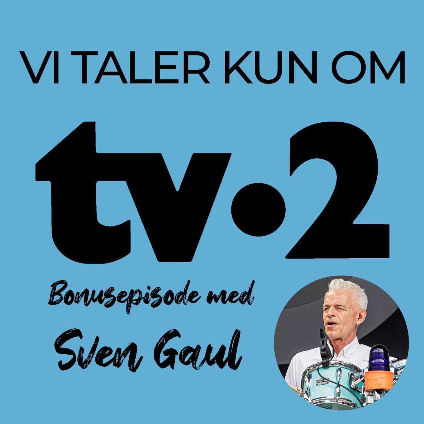 Vi Taler Kun Om TV-2