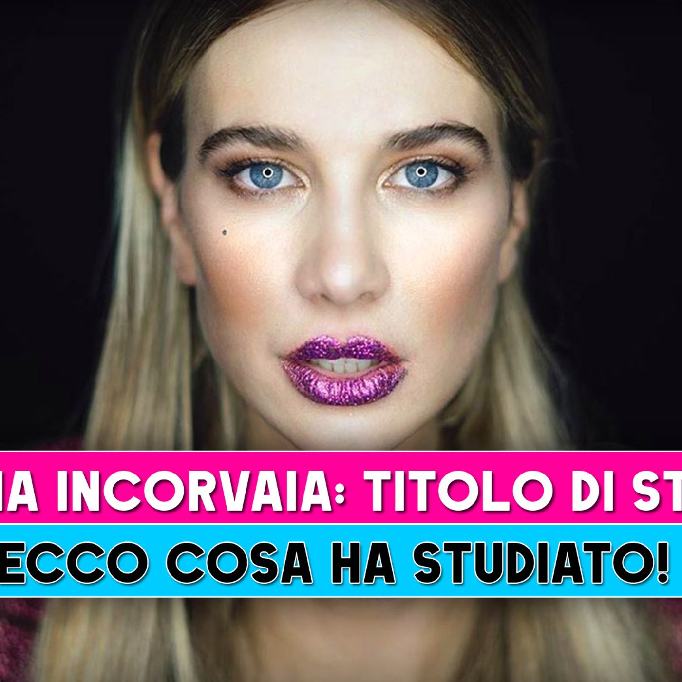 Clizia Incorvaia, Titolo Di Studio: Ecco Cosa Ha Studiato!