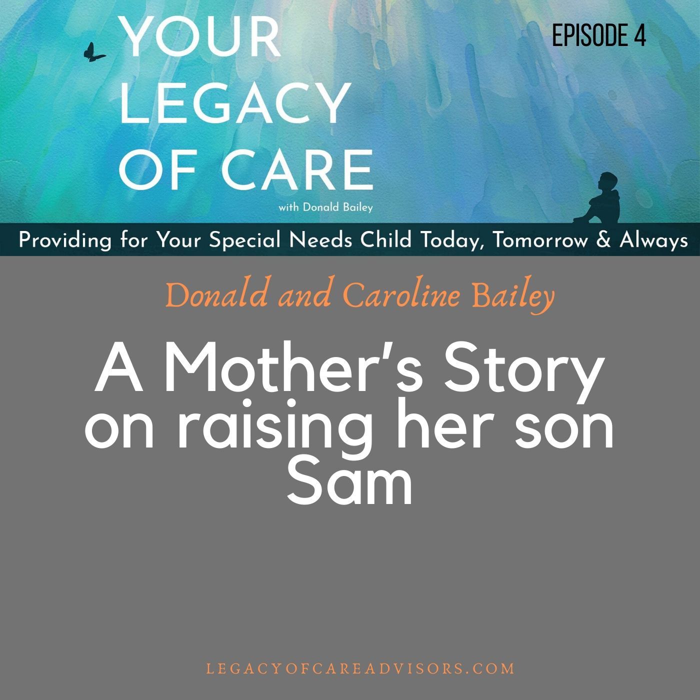 A Mother’s Story on Raising Her Son Sam