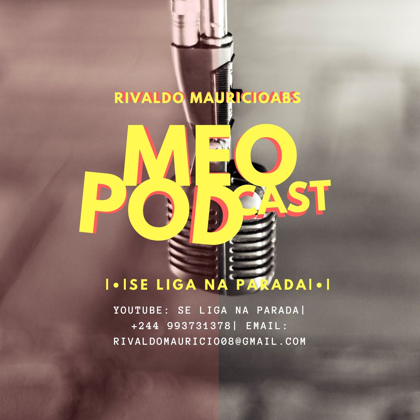 Rivaldo Mauricio - MEO PODCAST