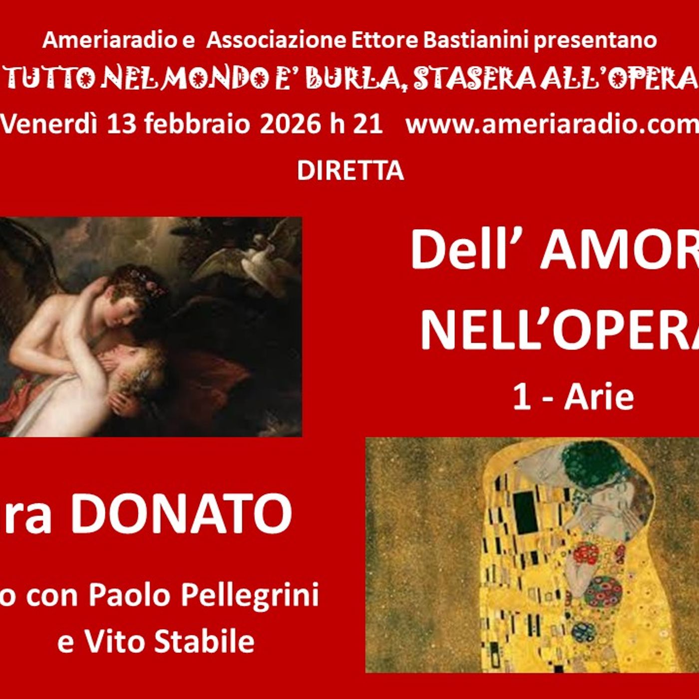 TUTTO NEL MONDO È BURLA… STASERA ALL’OPERA  Dell’amore nell’Opera