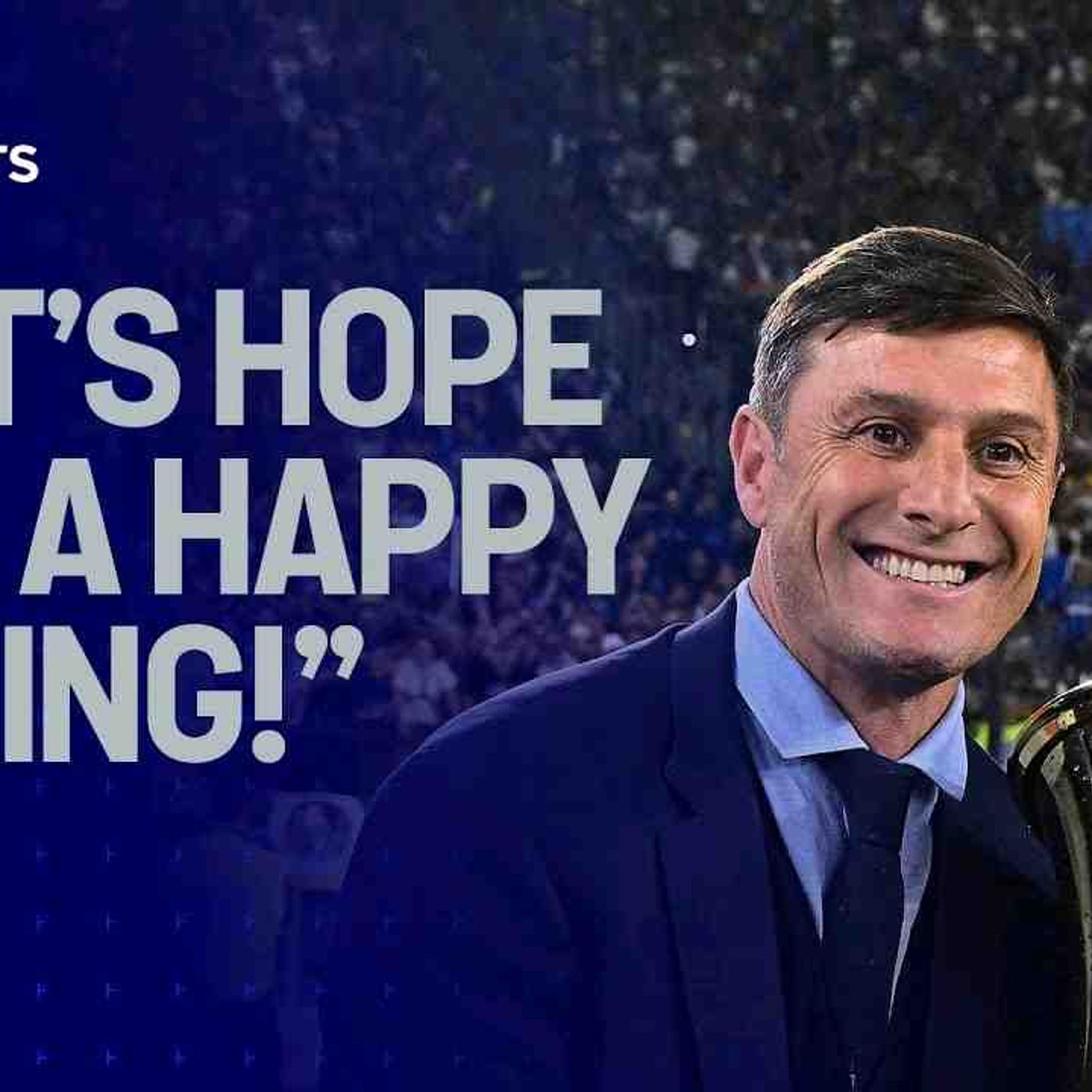 Inter legend Javier Zanetti praises manager Simone Inzaghi ahead of Champions League Final 🏆 _UCL(MP3_160K)