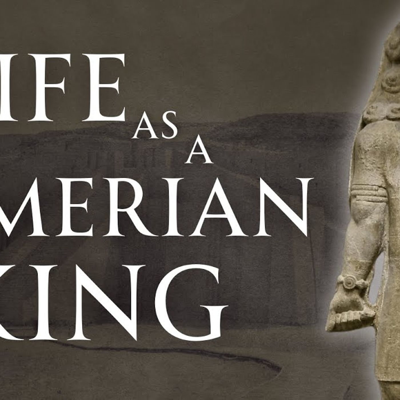 Daily Life as a Sumerian King Human Voiced episode artwork