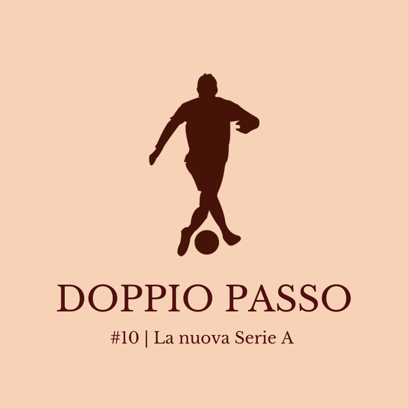 Episodio10 | La nuova Serie A Episodio10 | La nuova Serie A