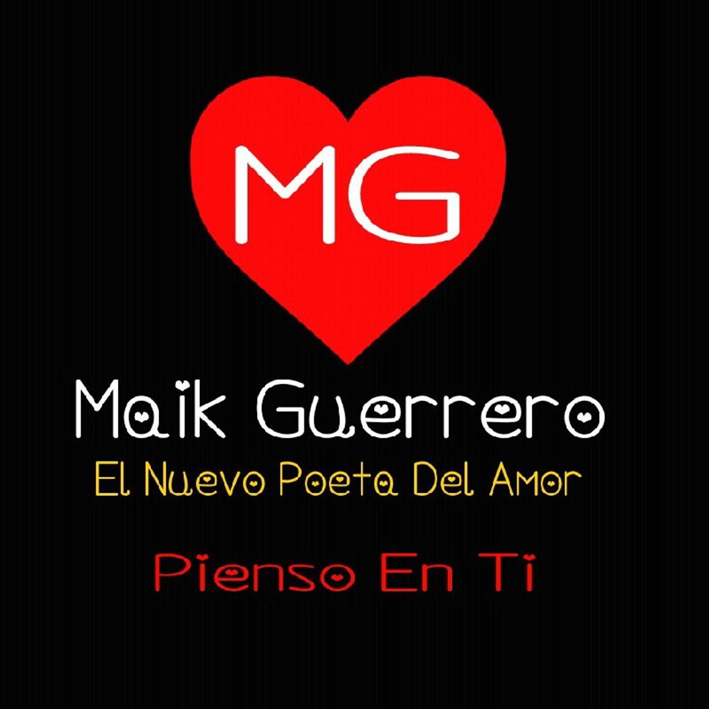 Pienso En Ti - Maik Guerrero. Autor: Maik Guerrero episode artwork