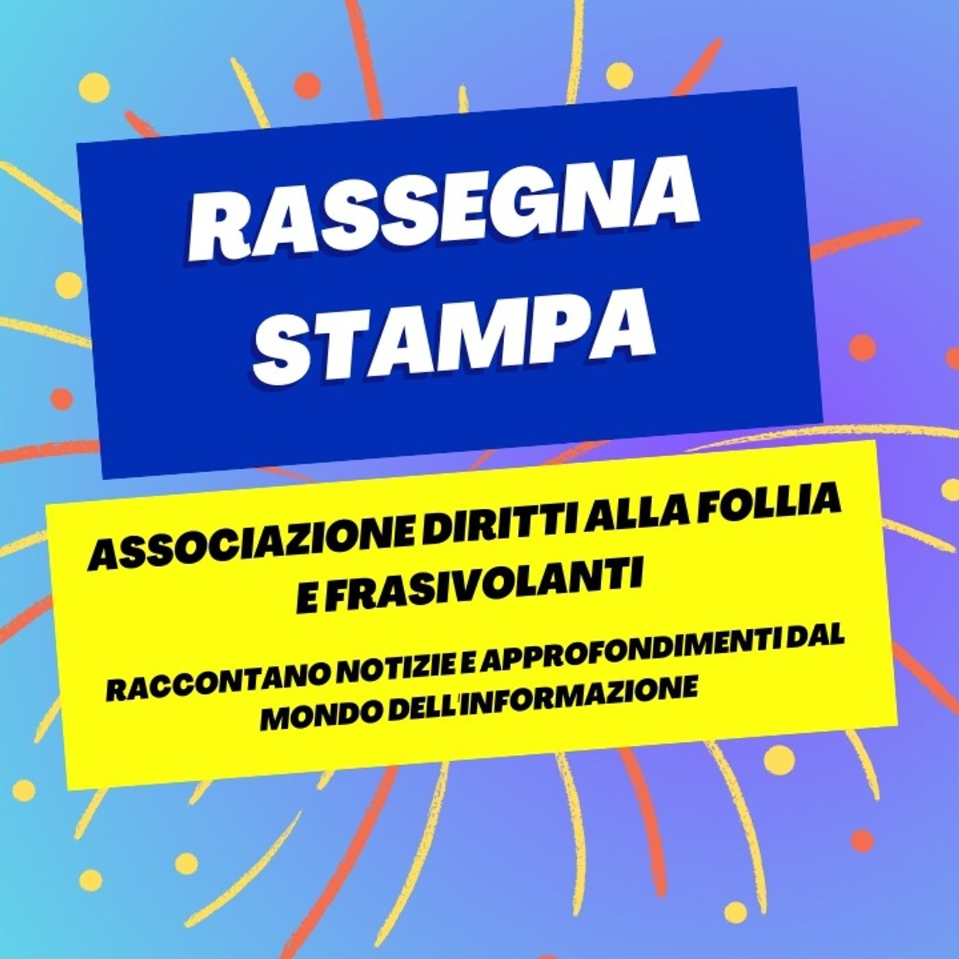 Rassegna stampa del 19 dicembre 2025 - Associazione Diritti alla follia e Frasivolanti