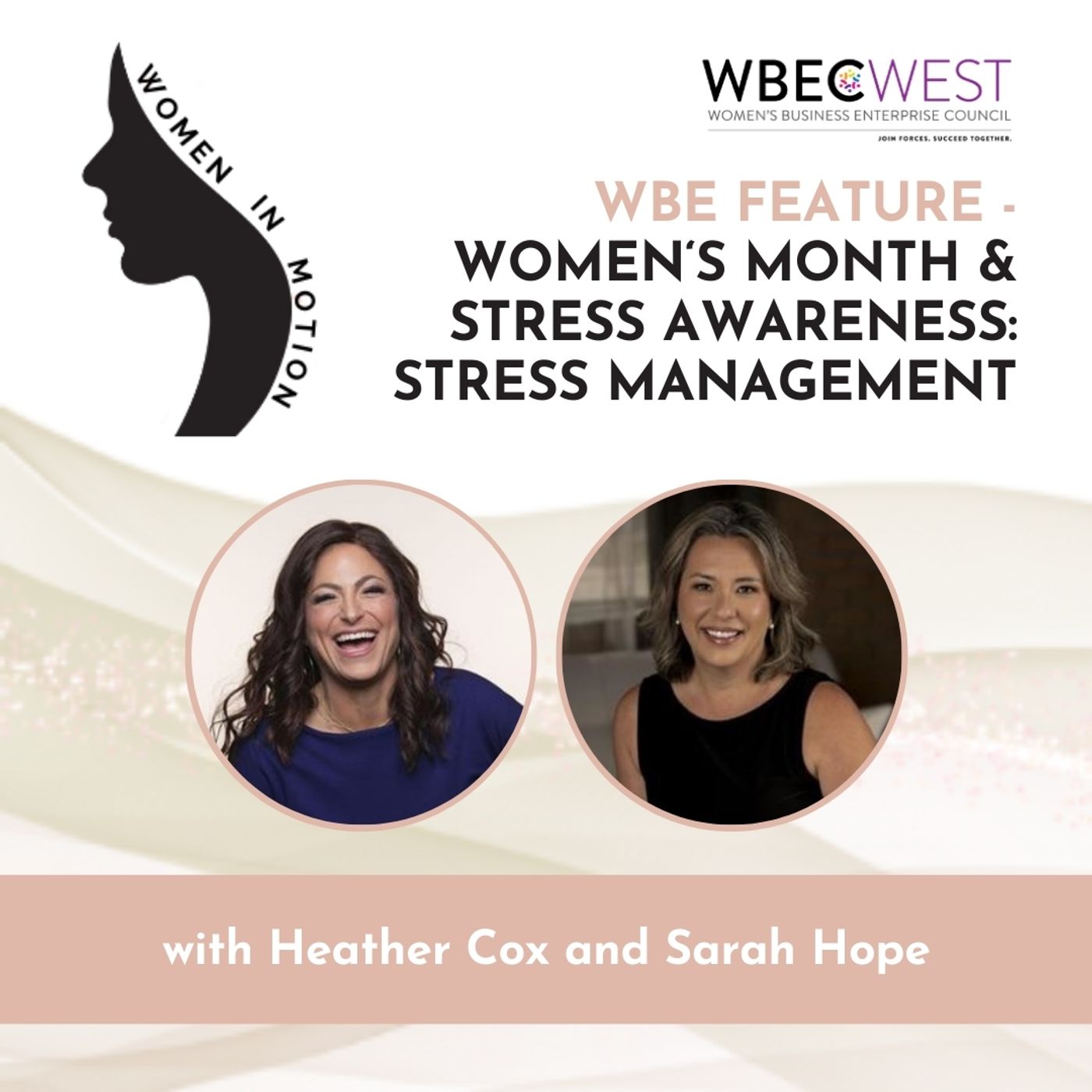 WBE Feature –  Women 's Month & Stress Awareness: Stress Management