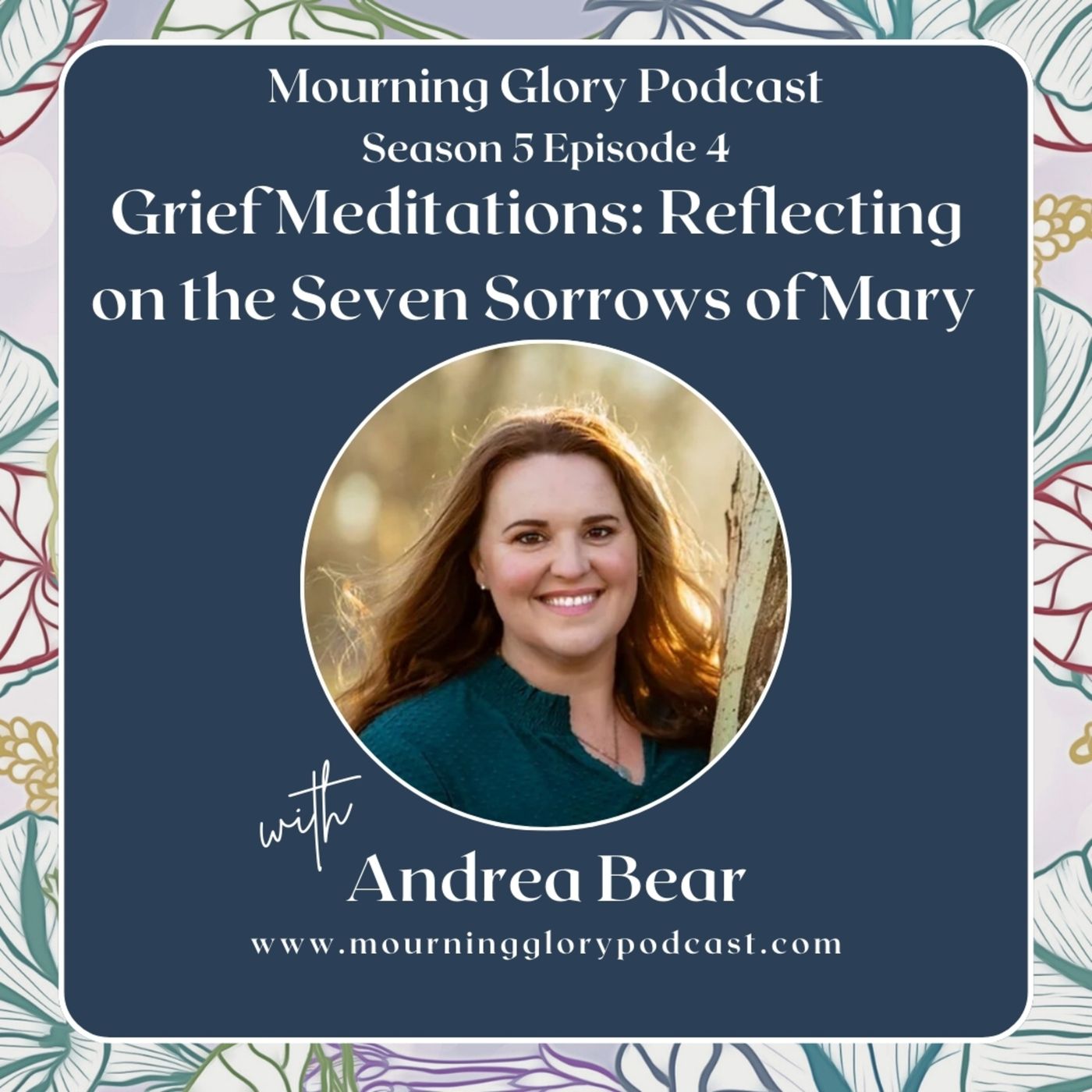 Mourning Glory Grief Podcast