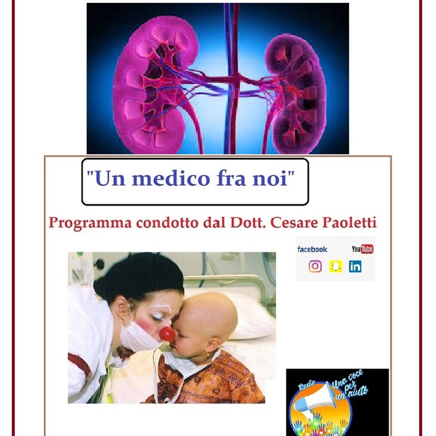 "UN MEDICO FRA NOI" Dott. Cesare Paoletti - RENI E insufficienza renale episode artwork