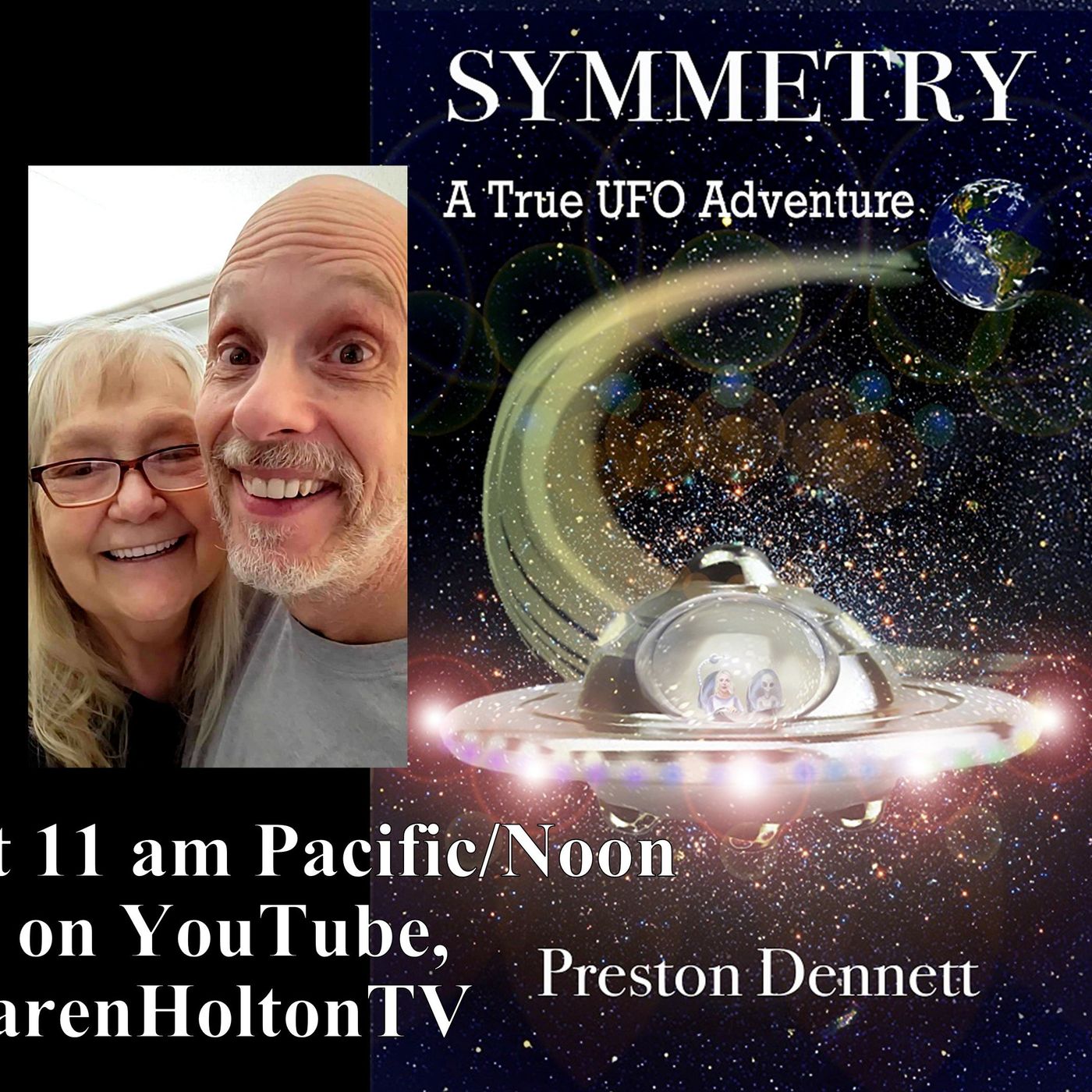 Aliens & Angels: November 20th, 2024 – PRESTON DENNETT & DOLLY SAFRAN