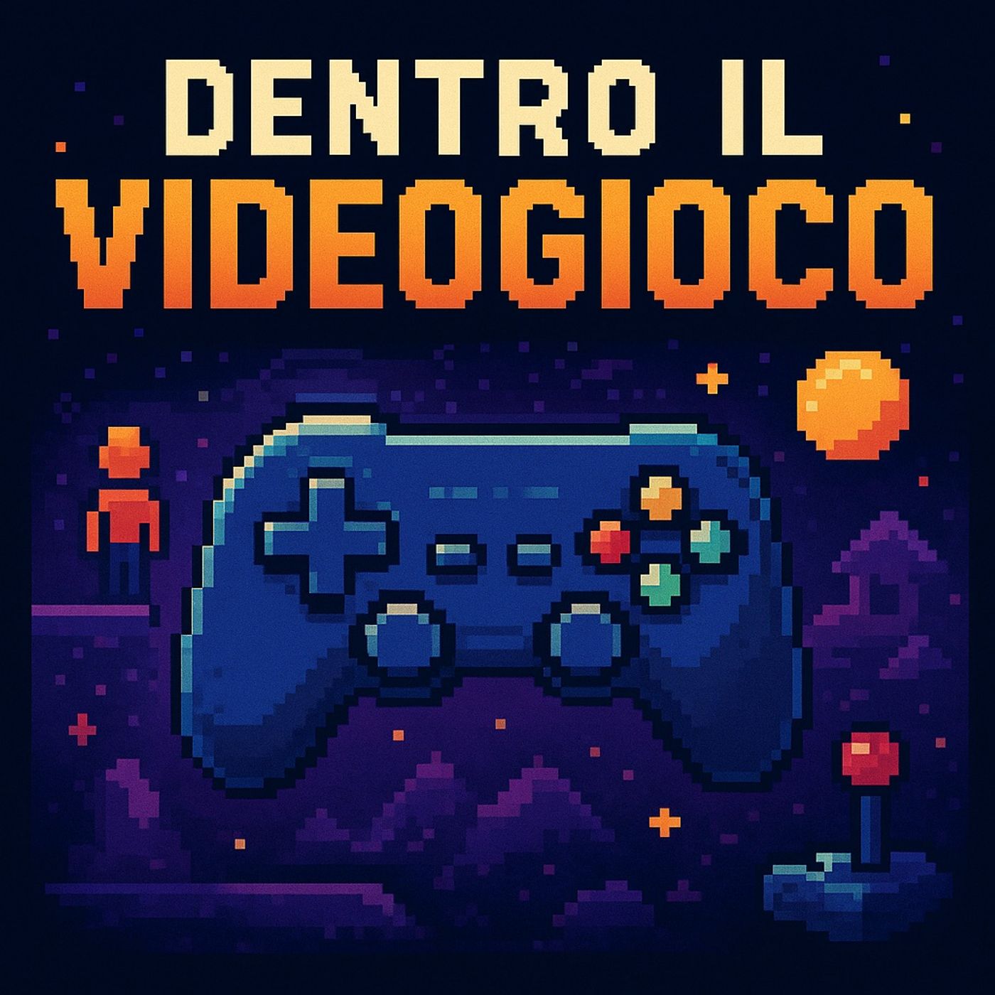 Copertina di Dentro il Videogioco - Podcast