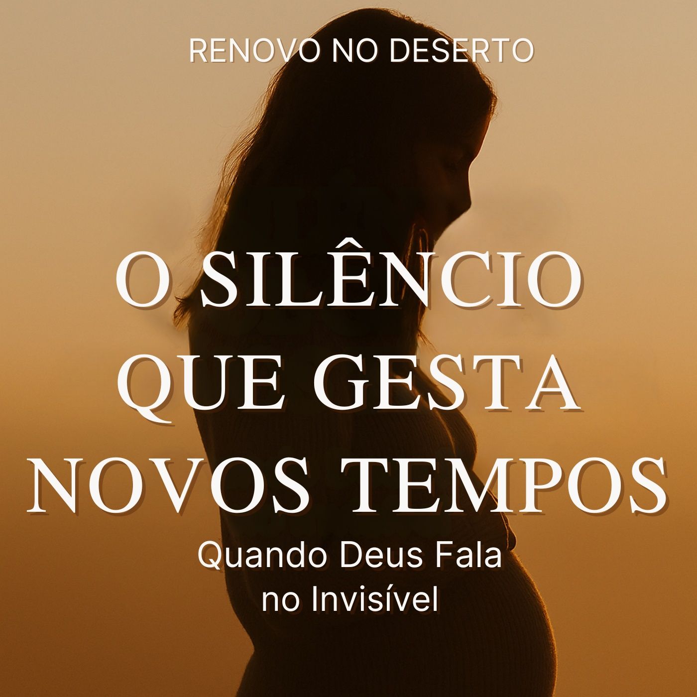 O Silêncio Que Gesta Novos Tempos — Quando Deus Fala no Invisível episode artwork