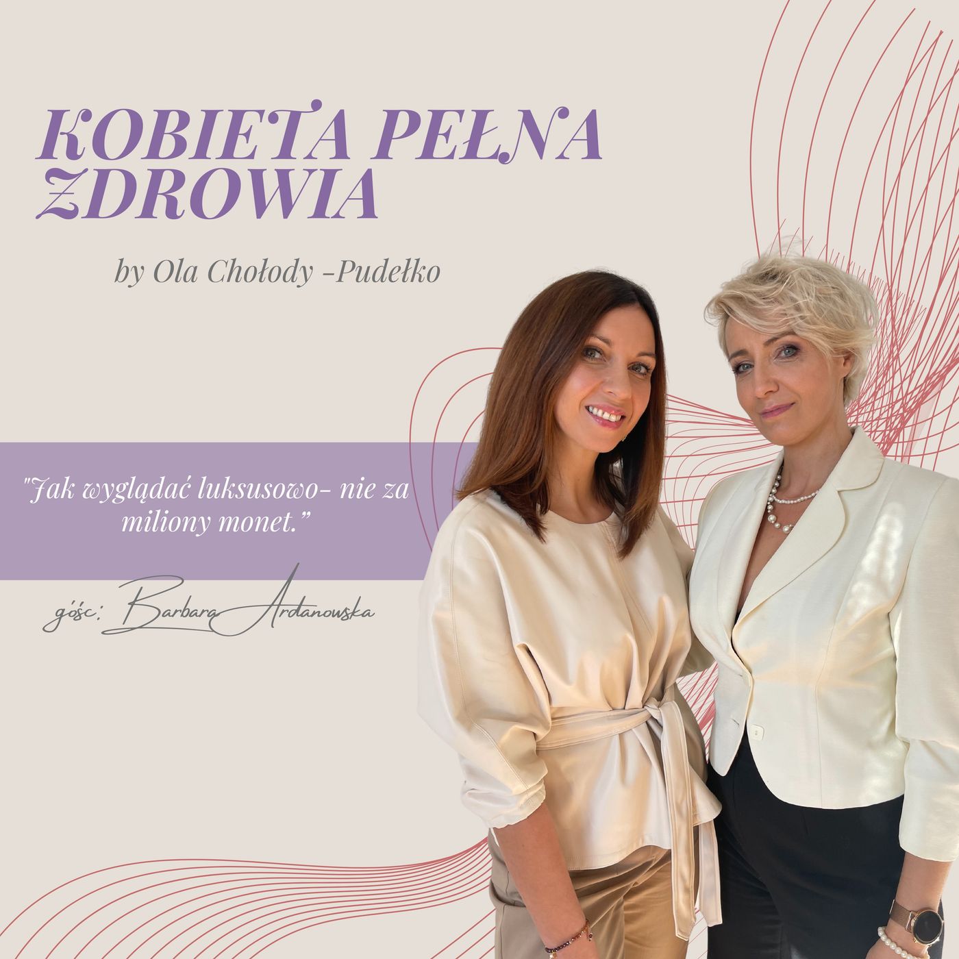 Kobieta Pełna Zdrowia by Ola Chołody-Pudełko