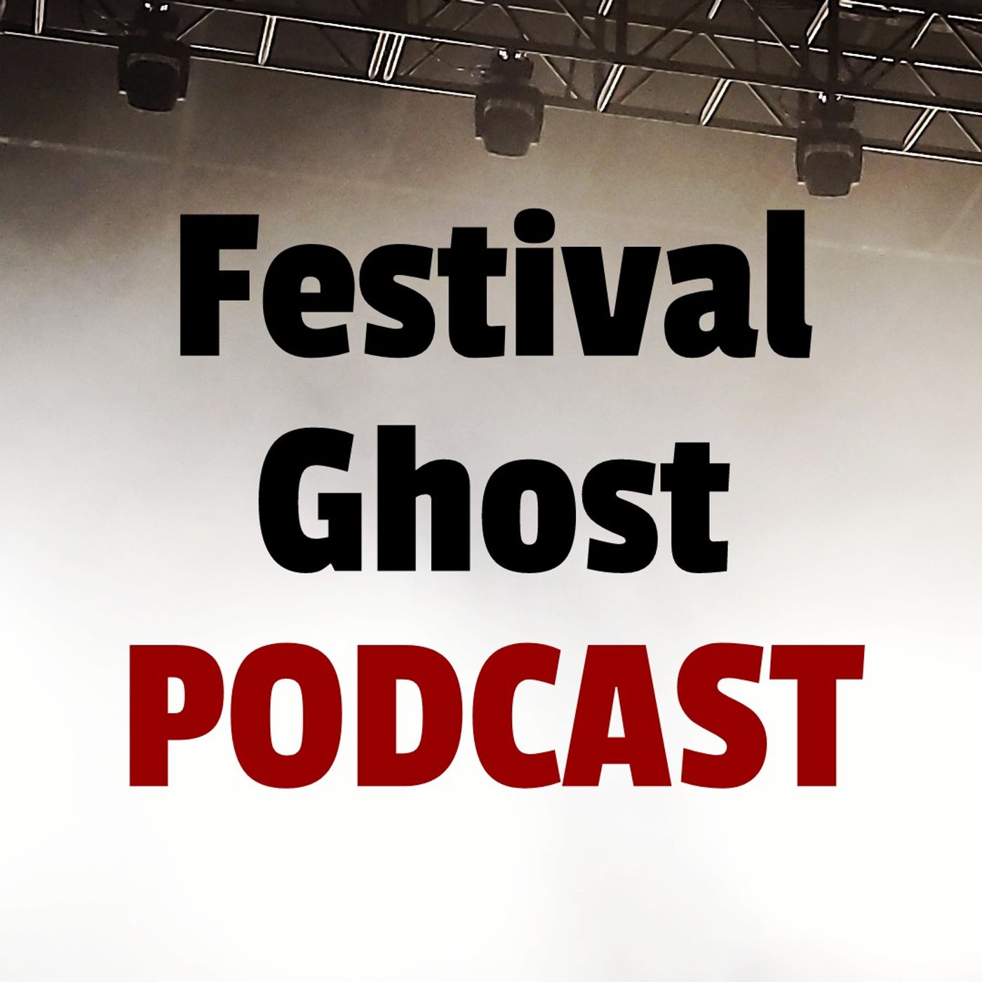 Festival Ghost Podcast cover art