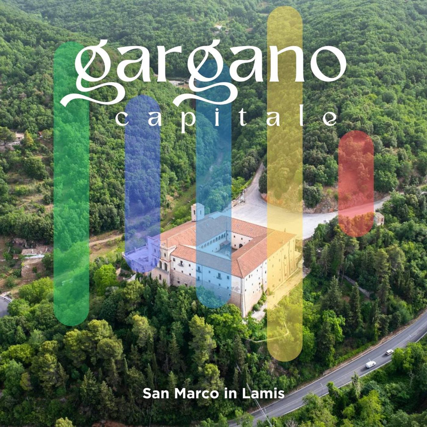 Gargano Capitale. I racconti di un Monte in cammino