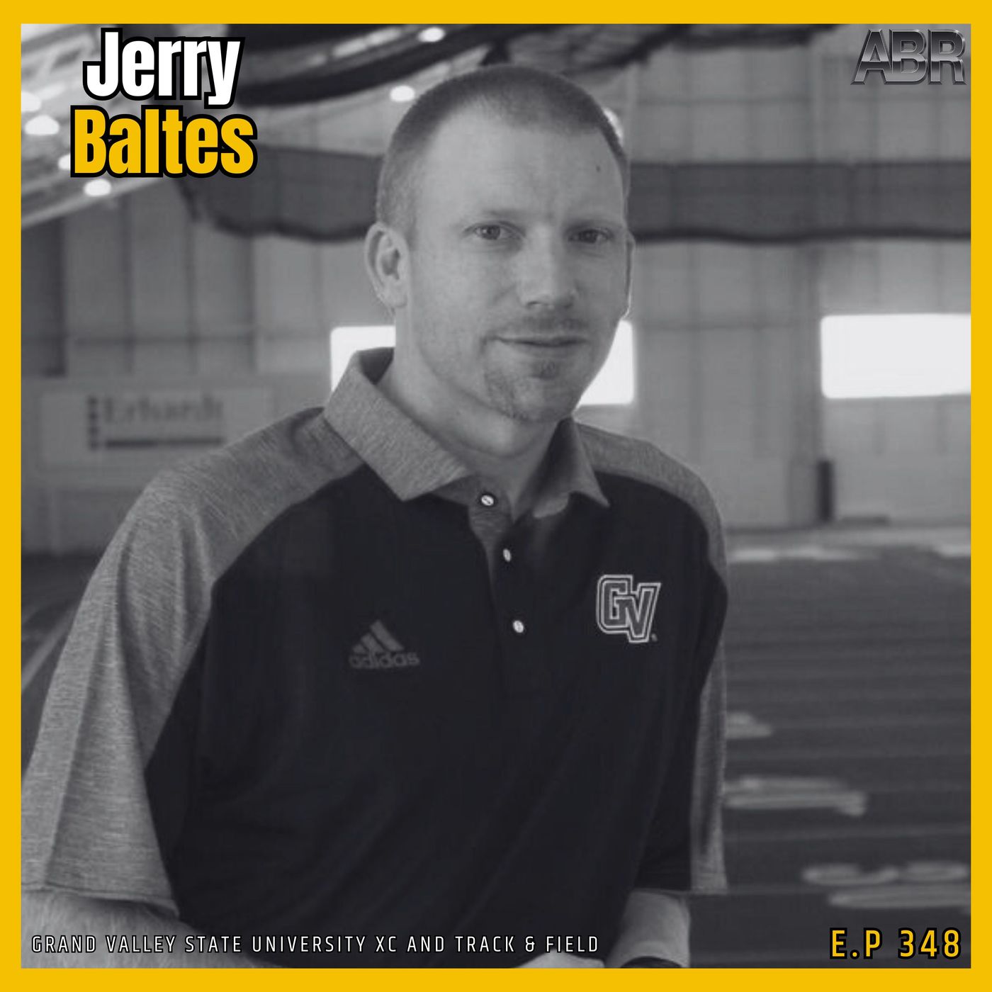 Blueprint for Greatness: Jerry Baltes & the Grand Valley Track & Field Dynasty