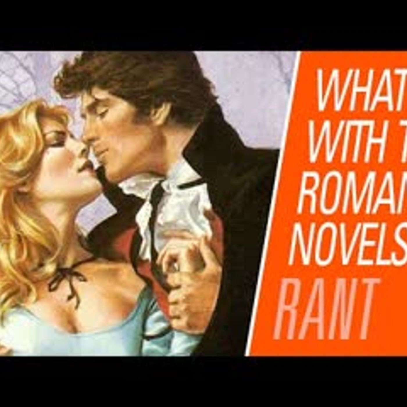 What do romance novels give women than men don't?  | Rantzerker 236