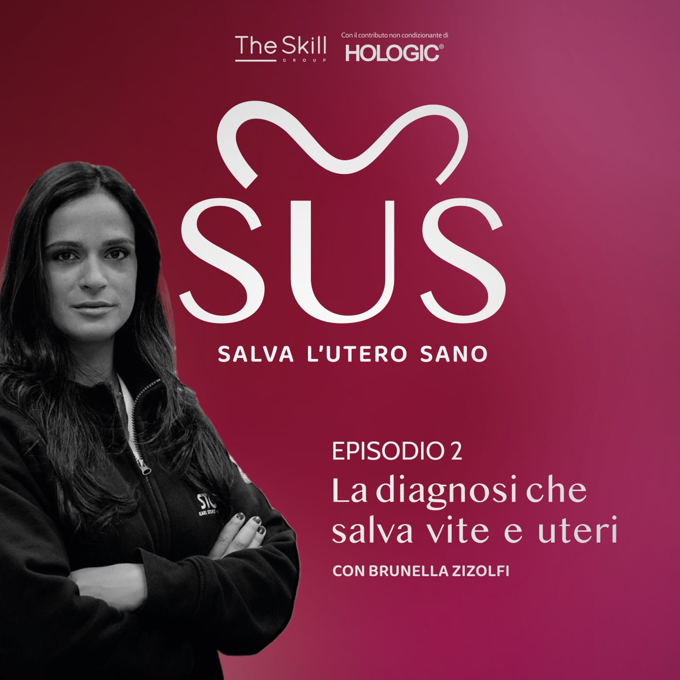 Episodio 2: La diagnosi che salva vite e uteri. Con Brunella Zizolfi episode artwork