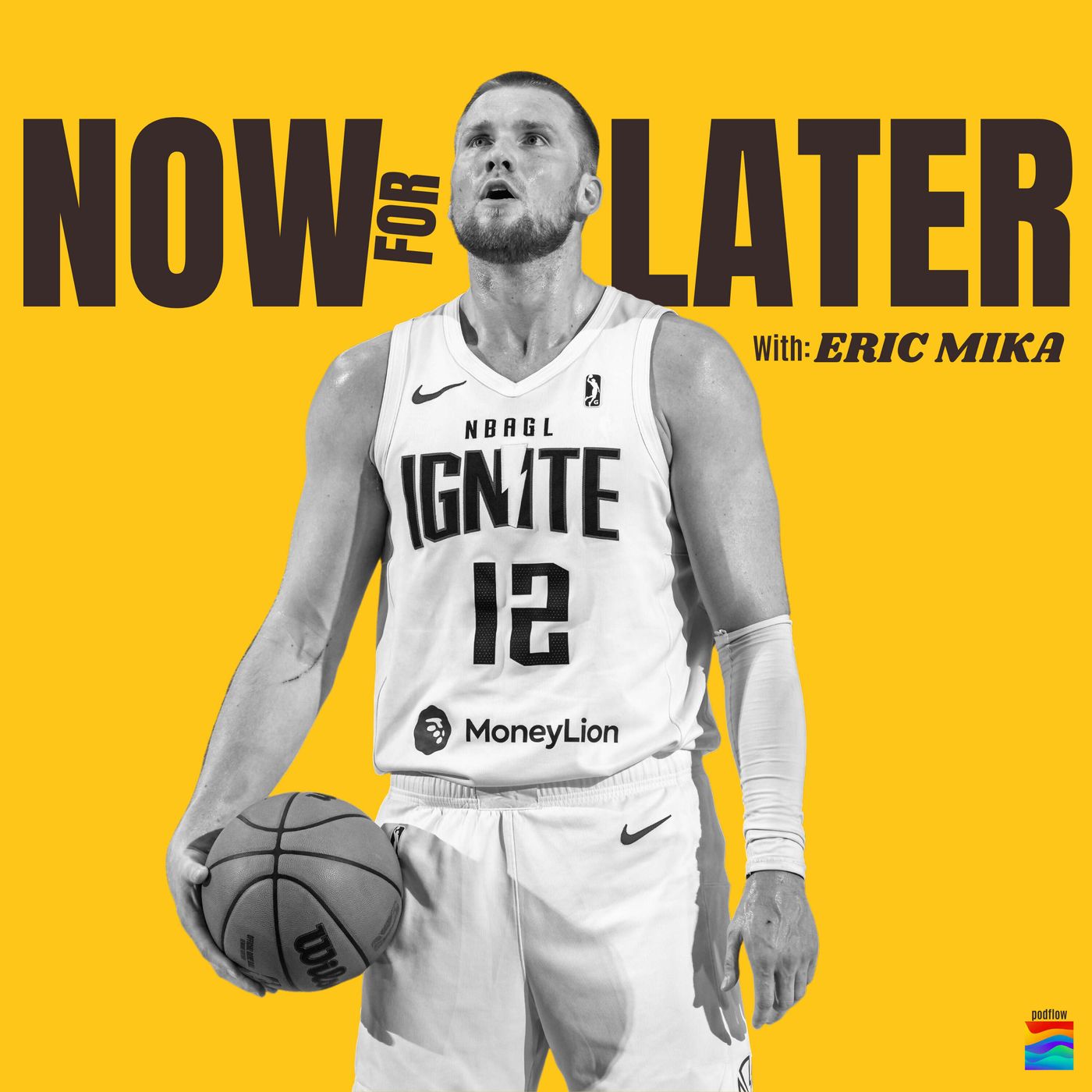 Now For Later with Eric Mika
