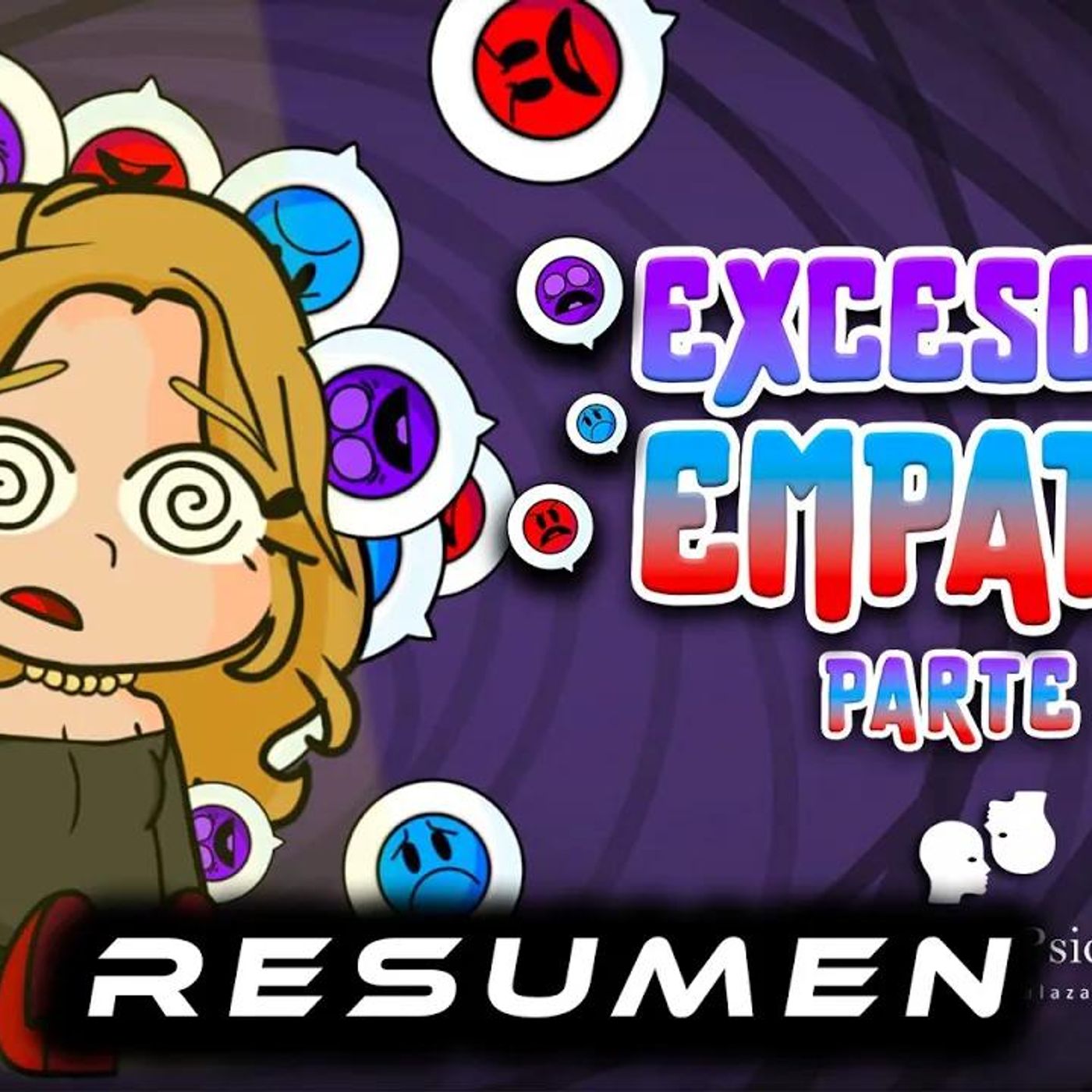 RESUMEN _ Psico y Psico.- Exceso de empatía Pt.2 episode artwork