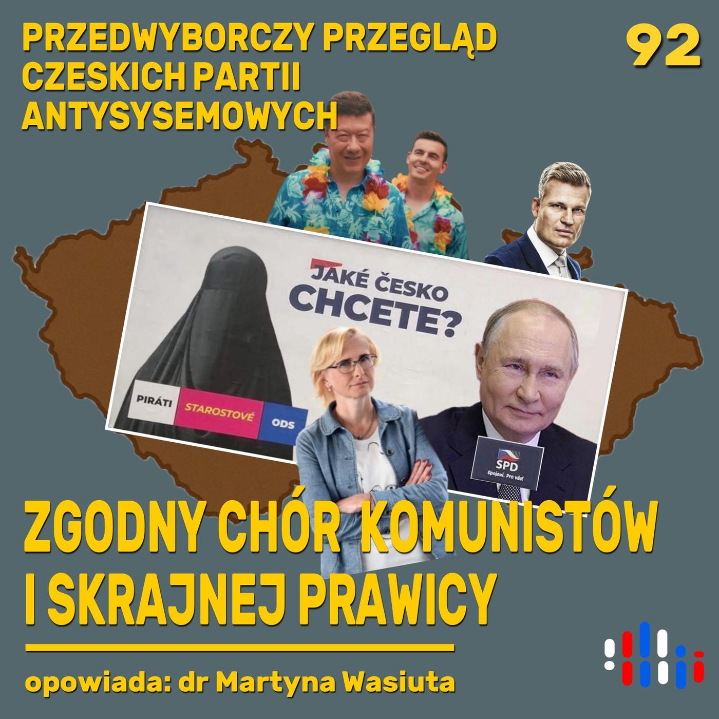Czechy przedwyborczo. Skrajna prawica i komuniści kuszą jednym głosem | opowiada dr Martyna Wasiuta Czechy przedwyborczo. Skrajna prawica i komuniści kuszą jednym głosem | opowiada dr Martyna Wasiuta