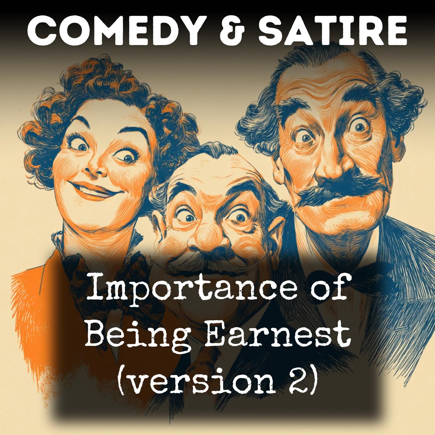 Importance of Being Earnest (version 2) podcast artwork