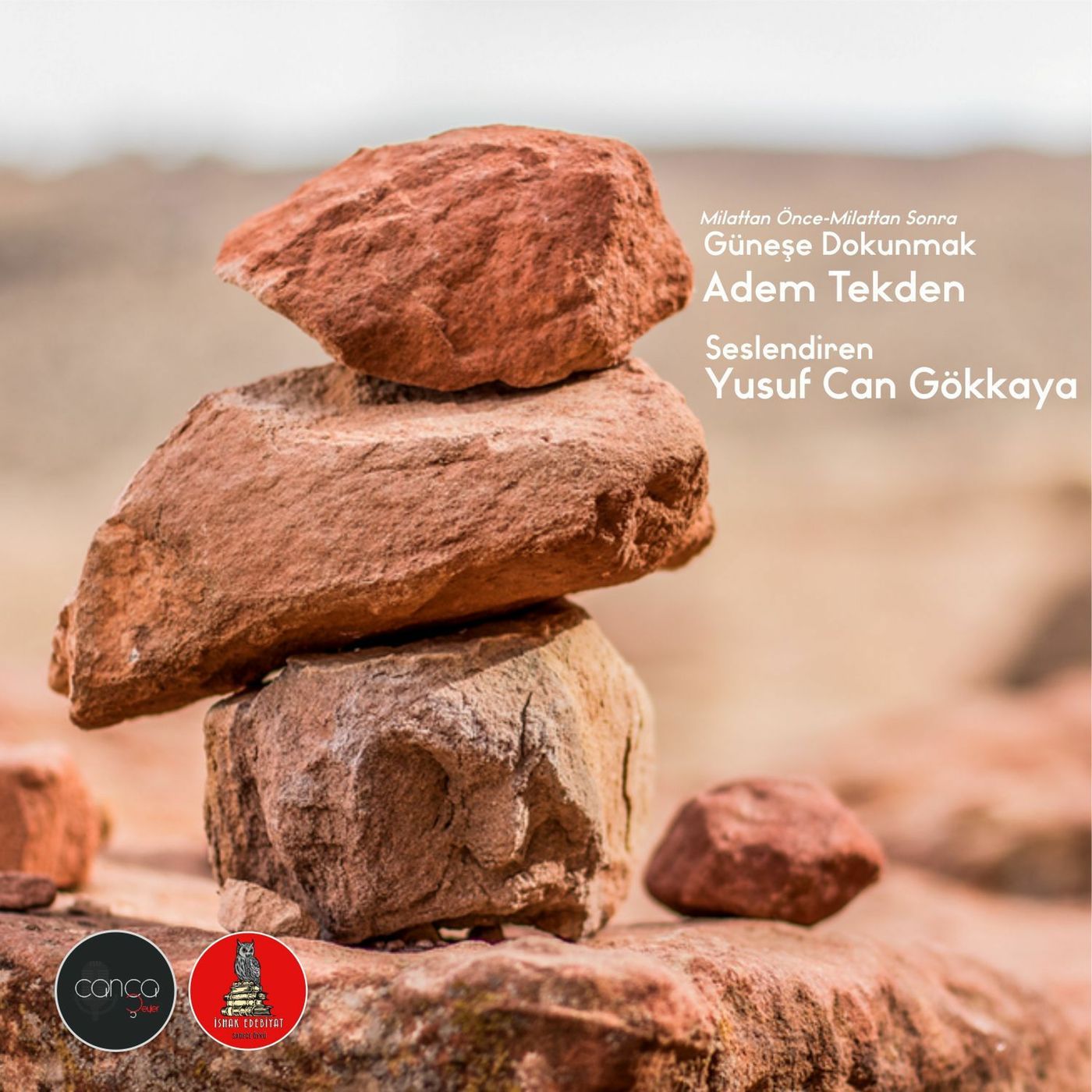 Öykü | Adem Tekden - Milattan Önce-Milattan Sonra Güneşe Dokunmak episode artwork