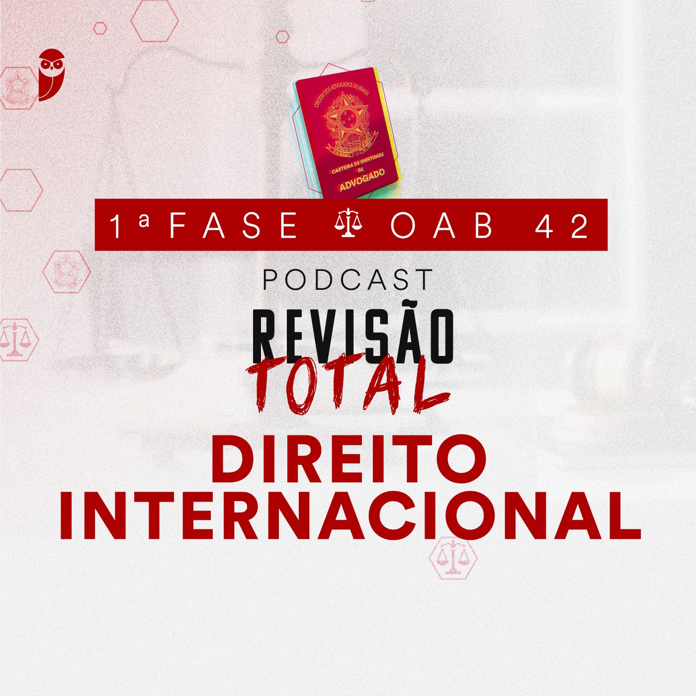 Direito Internacional: Revisão Total: Estratégia OAB podcast artwork