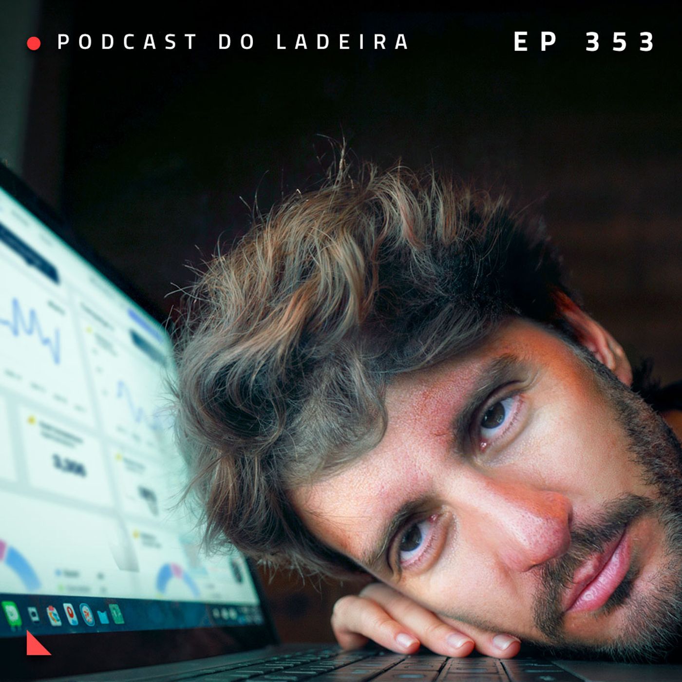 Ep.353 - Por que ela adia tanto o próprio sucesso?
