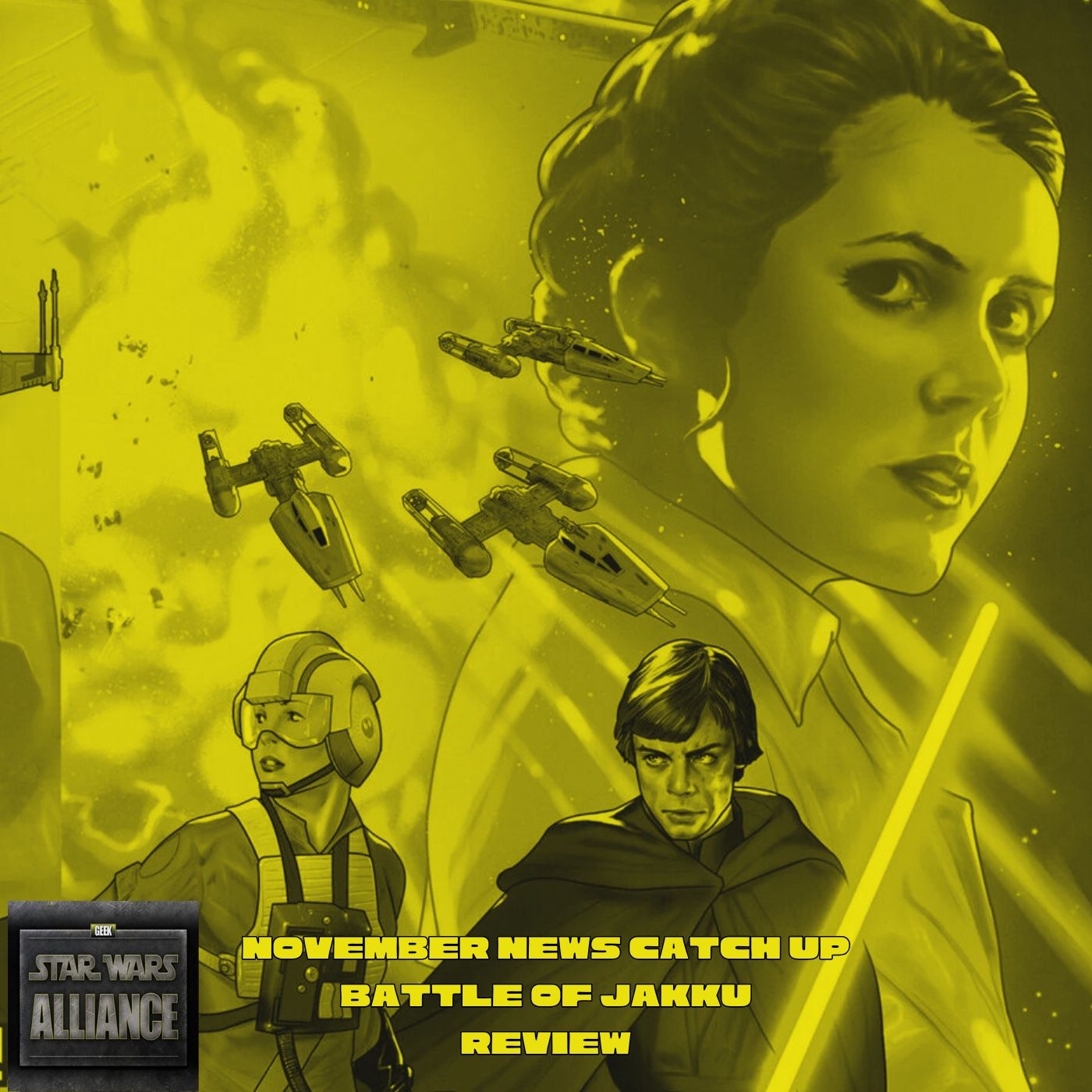 Star Wars Alliance November News Battle of Jakku Review CCLXIX