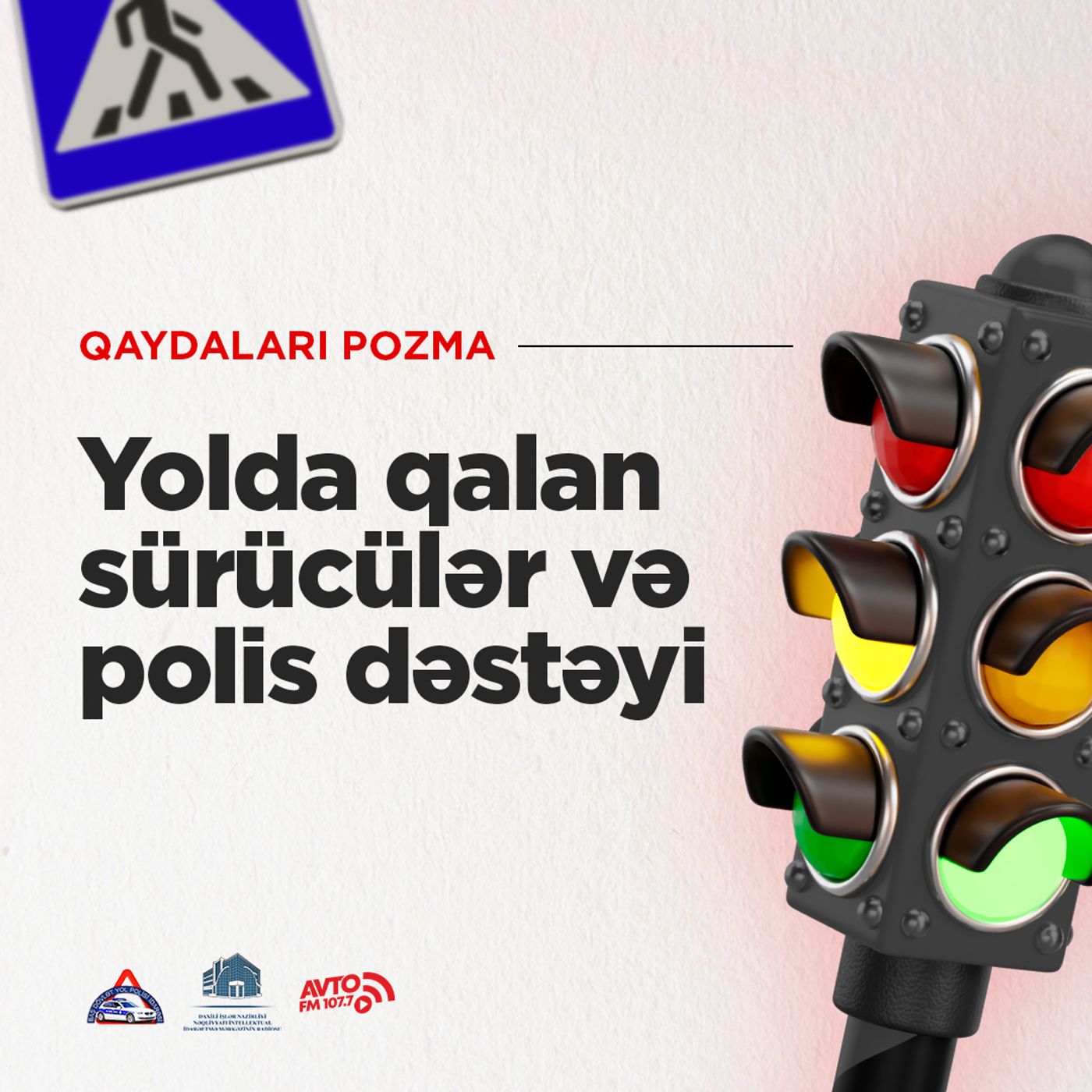 Yolda Qalan Sürücülər və Polis Dəstəyi