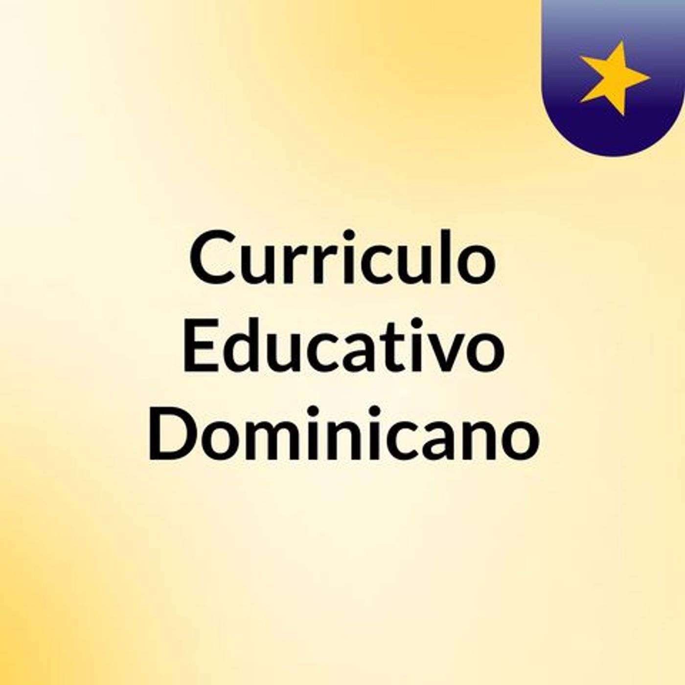 Componentes del currículo educativo dominicano episode artwork