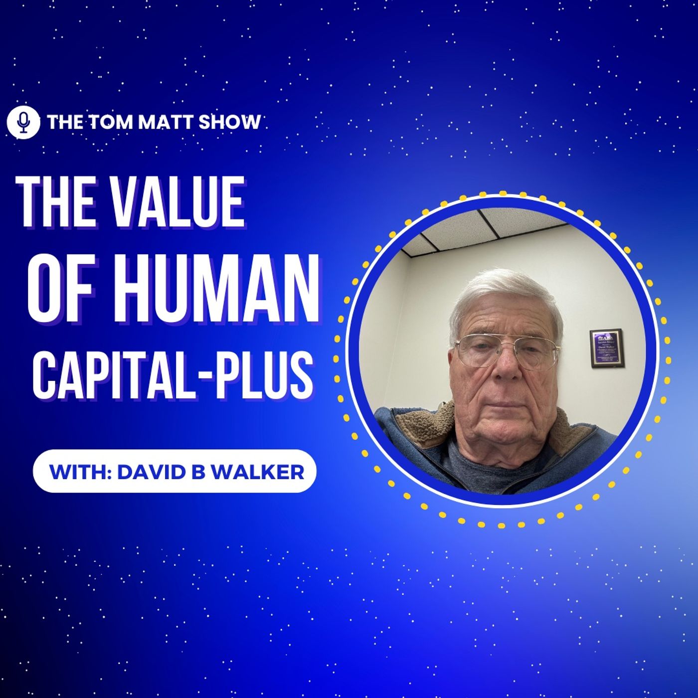 The Value of Human Capital and This Diamond Ring with David B. Walker episode artwork