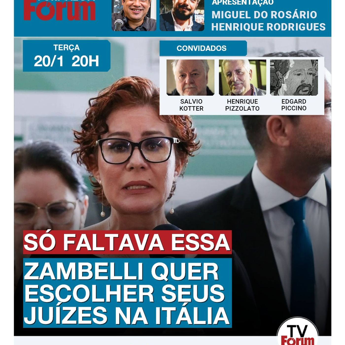 Zambelli quer escolher juízes na Itália | Marcha bolsonarista vira piada | Trump aumenta ataques episode artwork