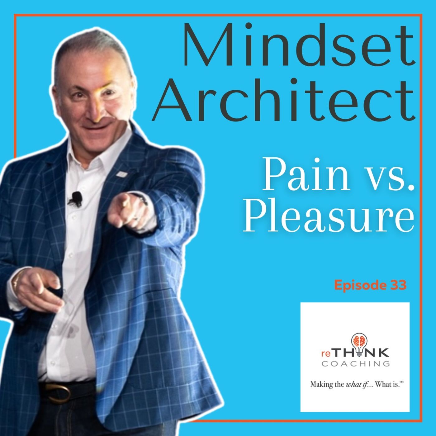 The Mindset Architect Podcast