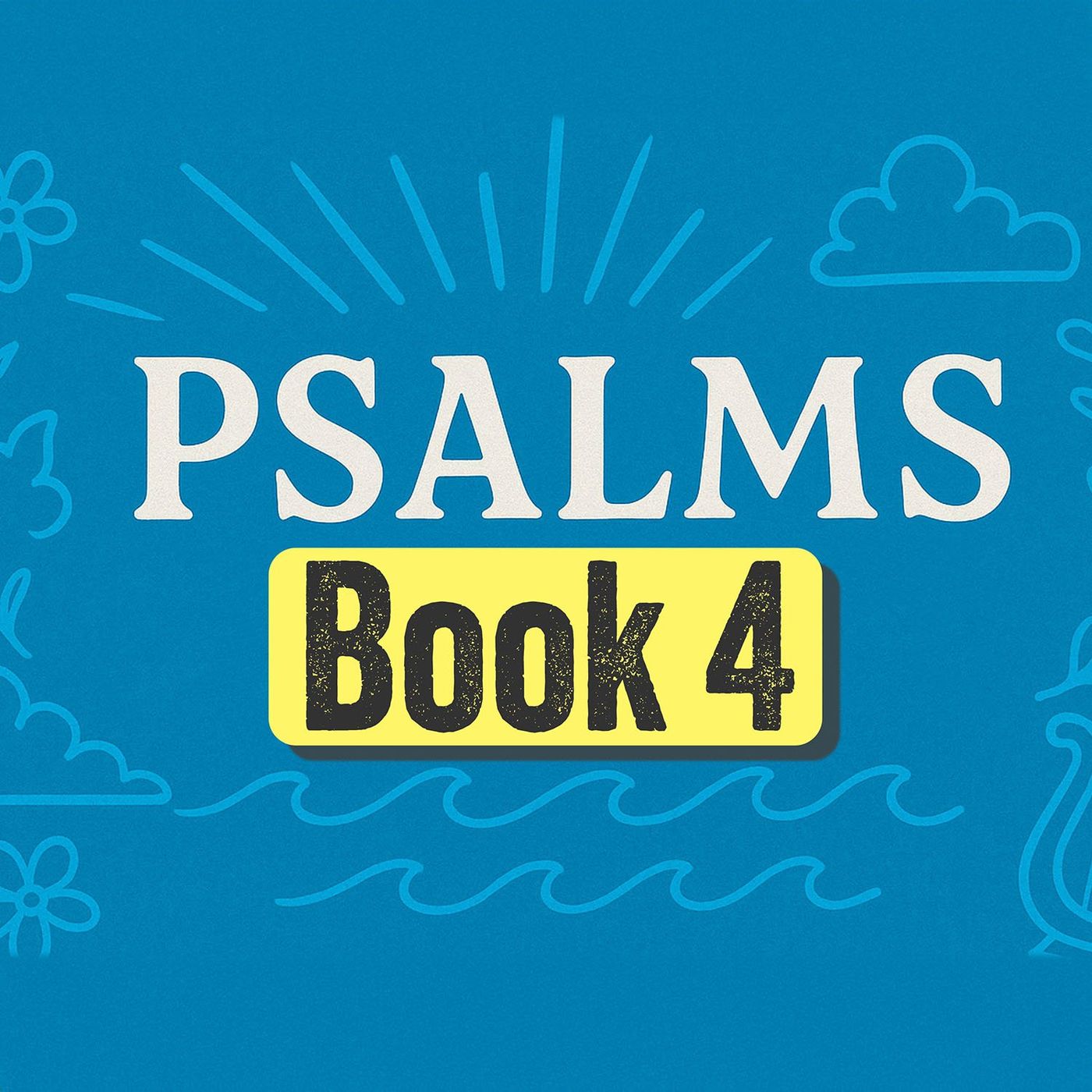 Book of Psalms Recited from Memory (chapters 90-106)