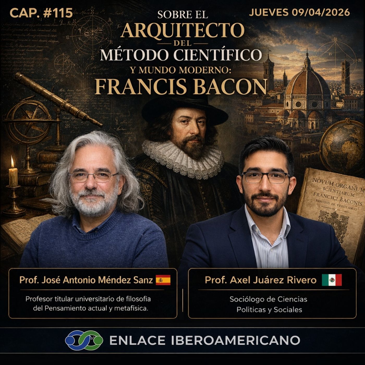 #115- «Sobre el "arquitecto del método cientifico y mundo moderno: Francis Bacon" » episode artwork