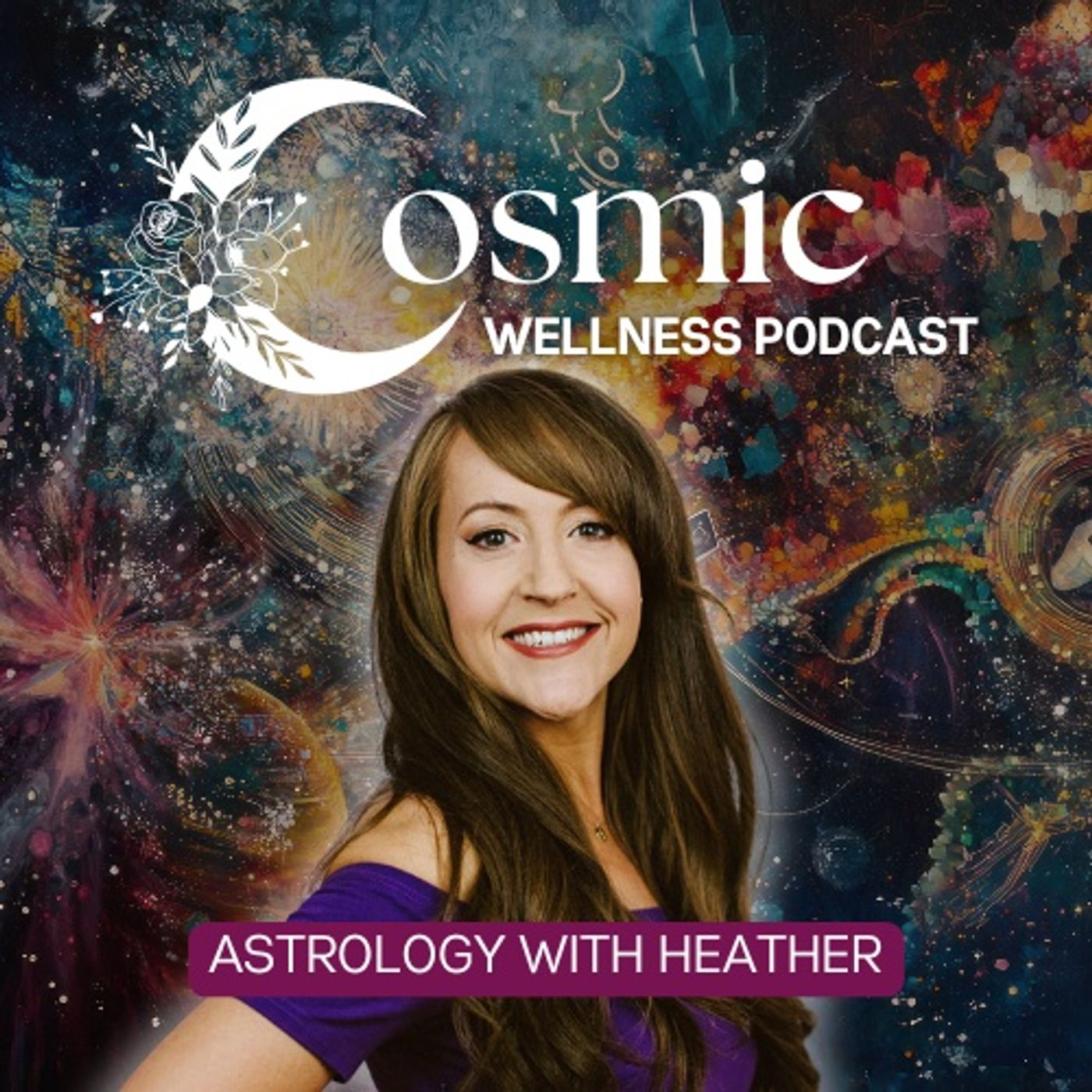 Cosmic Wellness Podcast podcast artwork