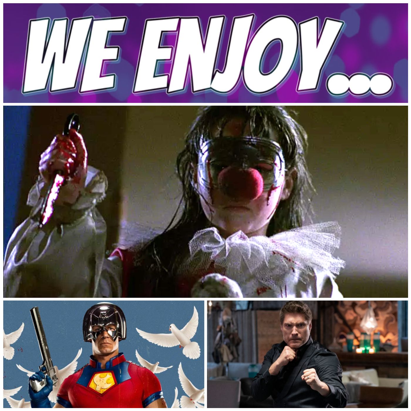 We Enjoy...